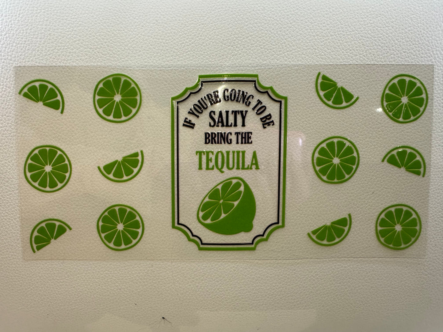 Bring the Tequila decal