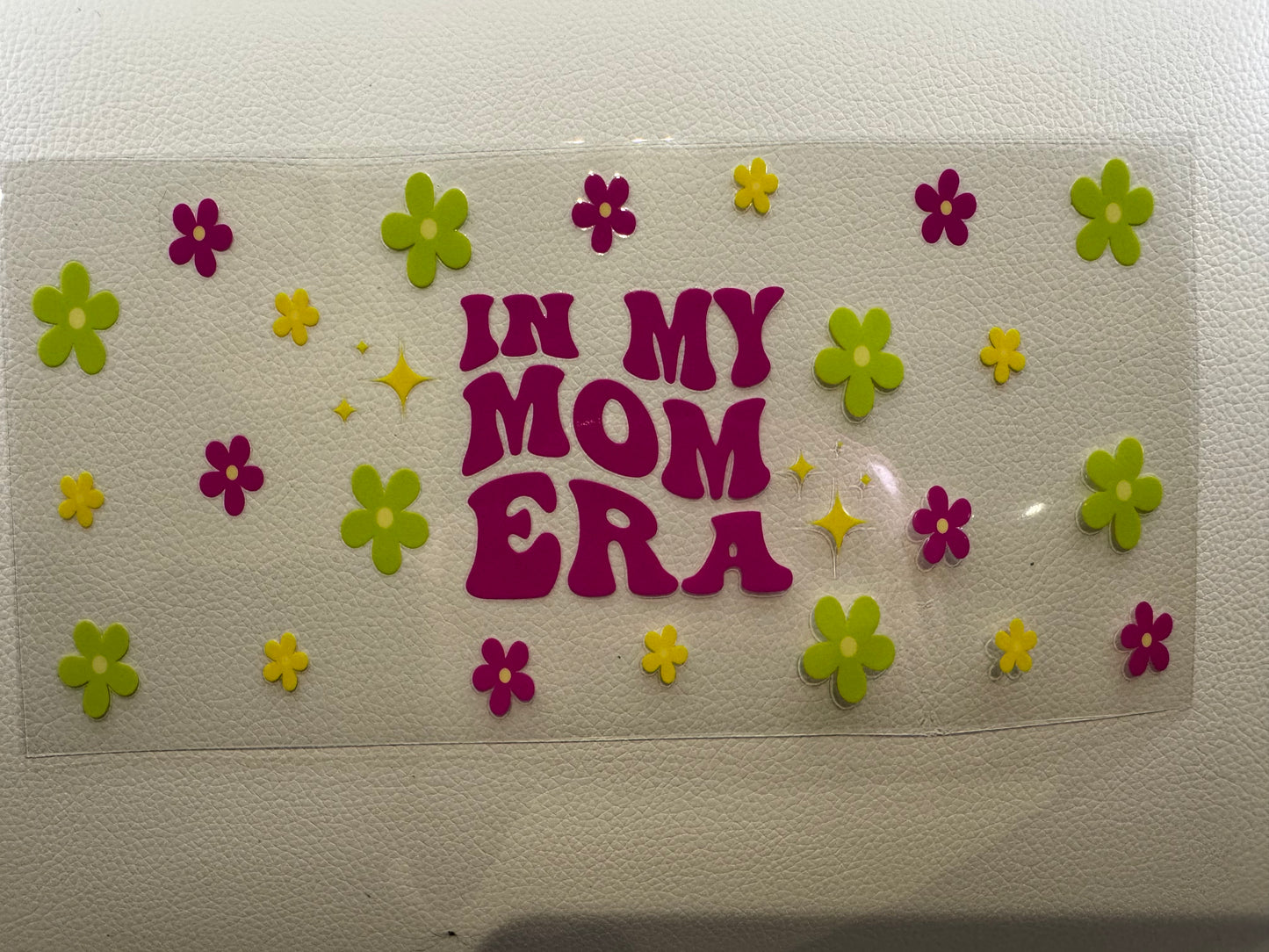 In My Mom Era decal